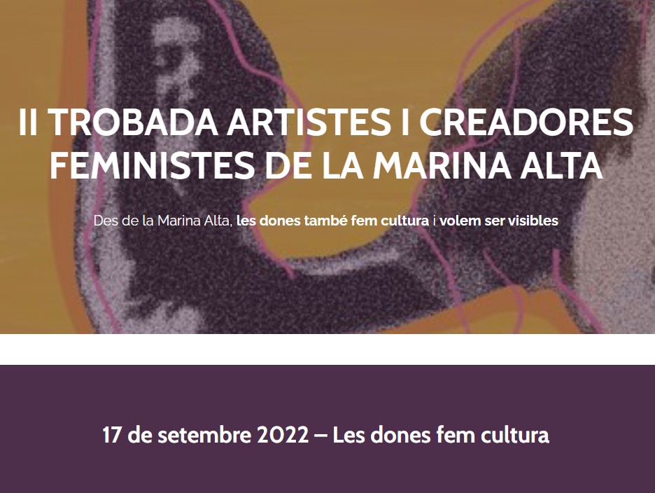 Segona trobada d'artistes i creadores feministes de la Marina Alta
