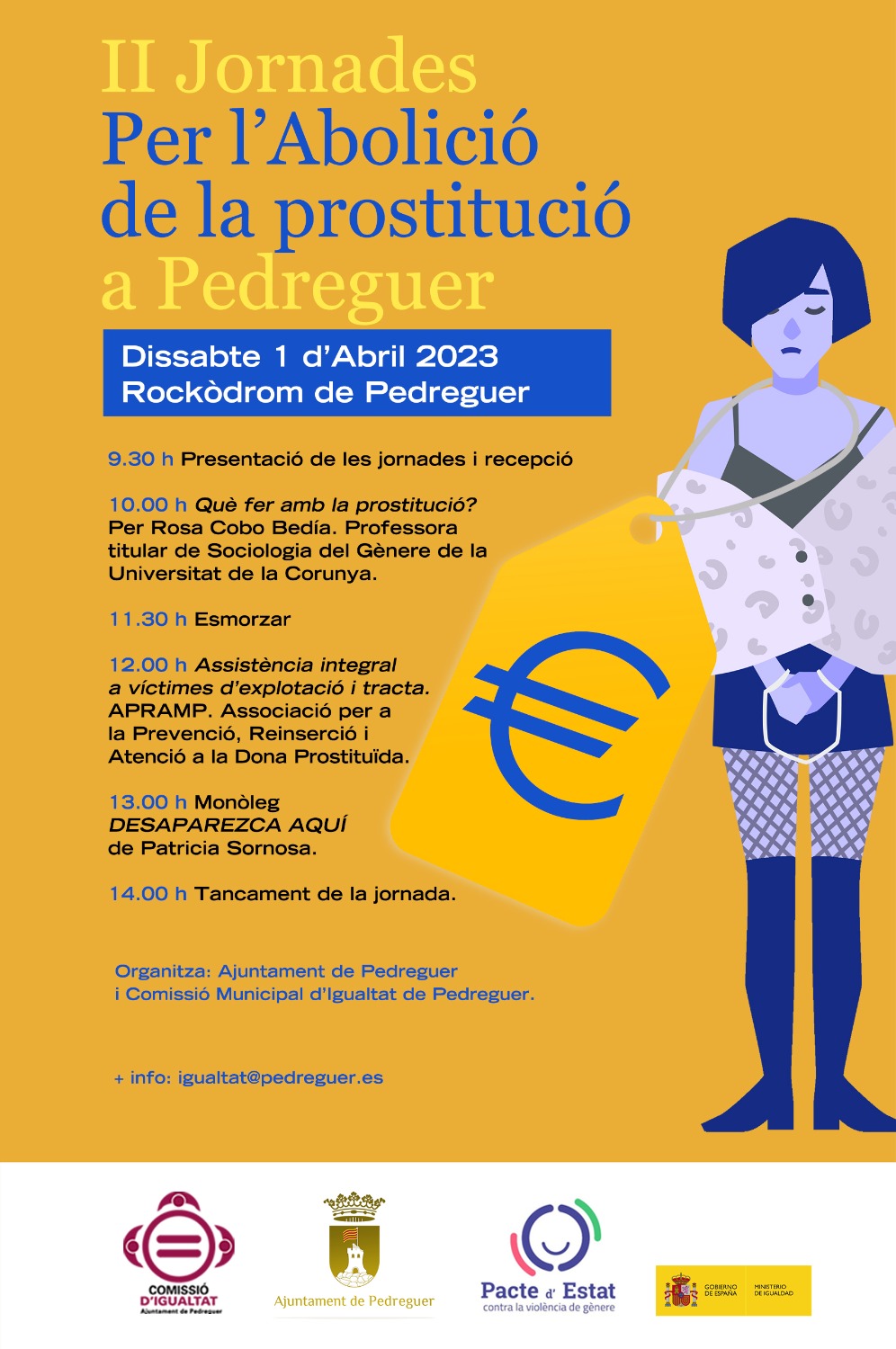 El dia 1 d’abril tindran lloc les II Jornades Per l’Abolició de la prostitució a Pedreguer.